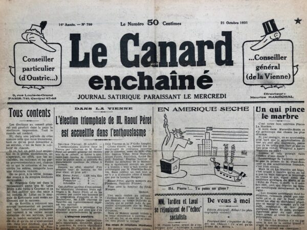 Couac ! | N° 799 du Canard Enchaîné - 21 Octobre 1931 | Nos Exemplaires du Canard Enchaîné sont archivés dans de bonnes conditions de conservation (obscurité, hygrométrie maitrisée et faible température), ce qui s'avère indispensable pour des journaux anciens. | 799