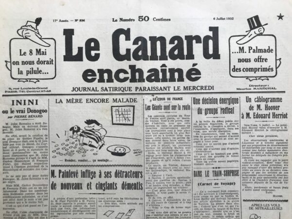 Couac ! | N° 836 du Canard Enchaîné - 6 Juillet 1932 | Nos Exemplaires du Canard Enchaîné sont archivés dans de bonnes conditions de conservation (obscurité, hygrométrie maitrisée et faible température), ce qui s'avère indispensable pour des journaux anciens. | 836 1