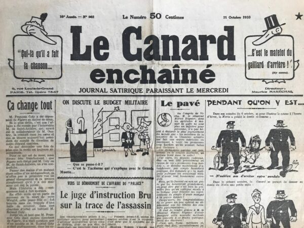 Couac ! | N° 902 du Canard Enchaîné - 11 Octobre 1933 | "A L-F Céline", par Pierre Châtelain-Tailhade Qui se souvient du roman "Les Loups", de Guy Mazeline ? C'est pourtant lui qui obtient, à 2 voix près, le prix Goncourt 1932, alors qu'on le croyait promis à Céline, pour son premier roman "Voyage au bout de la nuit", qui se contentera du Renaudot.  Dans le No 859 du 14 décembre 1932, Pierre Scize louait l’œuvre, "monstre écumant et prodigieux", "fleuve de vitriol, le long hurlement d'une âme que la vie moderne a rendu folle". Un an plus tard, dans ce numéro 902, Pierre Châtelain-Tailhade, tout en saluant à son tour "le fameux poulain qu'est ce Céline et les ruades qu'il décoche", met cependant en garde ce "fanfaron des douleurs, gavroche neurasthénique" à n'avoir "qu'incroyance et mépris pour les hommes".       | 902