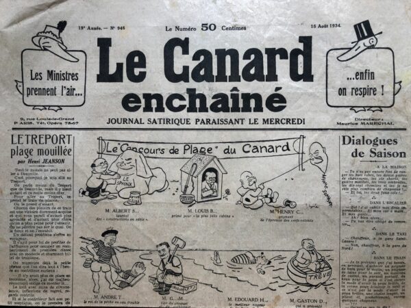 Couac ! | N° 946 du Canard Enchaîné - 15 Août 1934 | PETITES HISTOIRES DU GRAND MONDE - Les "Petites histoires du grand monde" de Jean Galtier-Boissière offrent un regard amusant et ironique sur les interactions et les anecdotes impliquant des personnages de la haute société française. Dans ces récits, Galtier-Boissière utilise l'humour pour mettre en lumière les travers et les contradictions de cette élite sociale. Dans la première anecdote, l'auteur rencontre son ami J.-B. Gloriette, une figure en vue de la société parisienne, dans une campagne isolée. Malgré l'éloignement de leur environnement habituel, Gloriette reste fidèle à son image excentrique et mondaine, même dans sa tenue décontractée d'espadrilles et de salopette. Cette rencontre inattendue introduit le lecteur dans le monde charmant et quelque peu absurde de Gloriette. L'histoire suivante met en scène Gloriette pendant la Première Guerre mondiale, lorsqu'il était sergent chargé du recensement des prisonniers de guerre. Sa rencontre avec un général ignorant la capture du prince de Lichtenstein, mais réagissant vivement à la confiscation de sa boîte à maquillage, illustre l'absurdité et les préoccupations frivoles de certaines élites même en temps de guerre. Les anecdotes suivantes mettent en lumière les intrigues et les quiproquos de la haute société française. Gloriette raconte des histoires sur des personnalités influentes dont les vies sont émaillées de scandales, de secrets et de rivalités. Ces récits soulignent l'absurdité de certaines conventions sociales et la vanité de certains membres de l'élite, tout en offrant une critique subtile de leur comportement. En résumé, les "Petites histoires du grand monde" de Galtier-Boissière offrent un aperçu divertissant et satirique de la haute société française, mettant en lumière ses travers et ses excès avec humour et ironie.   | 946 1