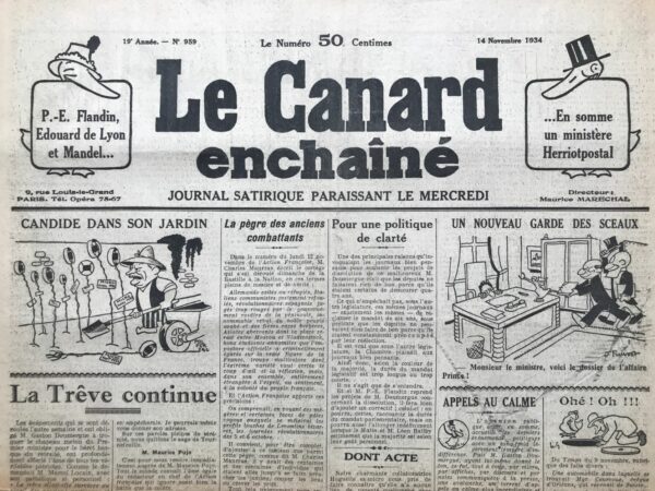 Couac ! | N° 959 du Canard Enchaîné - 14 Novembre 1934 | LE SAUVEUR ESCAMOTÉ - L'article intitulé "LE SAUVEUR ESCAMOTÉ" par Jean Galtier-Boissière, paru dans Le Canard Enchaîné le 14 novembre 1934, offre une critique acerbe de la carrière politique de Gaston Doumergue, surnommé "Gastounet", et met en lumière les manœuvres politiques et les échecs de ce dernier. Galtier-Boissière commence par évoquer le retour de Doumergue à Tournefeuille après avoir été encensé comme le "sauveur de la Patrie" en février dernier, soulignant ironiquement les circonstances de son départ et les spéculations sur les motivations de certains milieux industriels. L'auteur critique ensuite le manque de succès de Doumergue en tant que chef de gouvernement, notant que son charme personnel et son éloignement de la politique n'ont pas suffi à résoudre les problèmes économiques du pays. Il souligne également les erreurs de communication de Doumergue, notamment son utilisation de la radio pour tenter de rallier le soutien populaire, malgré le mécontentement croissant de divers secteurs de la société française. Galtier-Boissière revient ensuite sur un épisode spécifique de la carrière politique de Doumergue en 1917, lorsqu'il a été chargé d'une mission diplomatique en Russie. L'auteur critique sévèrement Doumergue pour son manque de perspicacité politique, citant des déclarations optimistes sur la situation en Russie juste avant l'effondrement du régime tsariste, ce qui démontre, selon lui, l'incompétence du politicien. En conclusion, l'article dépeint Doumergue comme un politicien médiocre, plus doué pour les discours vides que pour la résolution des problèmes concrets du pays. Il souligne également l'influence négative de certains cercles politiques et médiatiques qui ont tenté de promouvoir Doumergue comme un leader charismatique, malgré ses lacunes évidentes en matière de leadership.   | 959