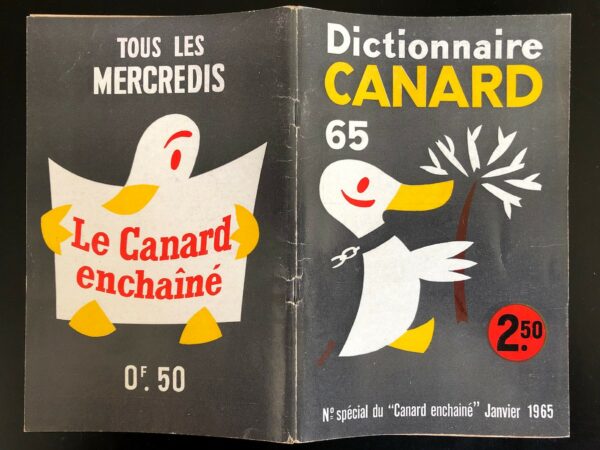 Couac ! | Dictionnaire CANARD 1965 | Dictionnaire Canard 1965. Numéro spécial, neuvième de la série. Supplément vendu à l'époque avec le numéro du 2 Décembre 1964. Définitions et histoires les plus satiriques et anticonformistes. In 8 format 20 X 13 cm, broché. Couverture souple. Comporte de nombreuses illustrations, photos et dessins humoristiques en noir & blanc, dans et hors textes. 96 pages Les plats peuvent présenter des traces d'usures ou frottements, l'intérieur est frais avec parfois quelques rousseurs sans gravité. dessins à l’encre, publiés dans ce numéro, de LAP, Pol FERJAC, Michel CLAUDE et MOISAN     | dico 65